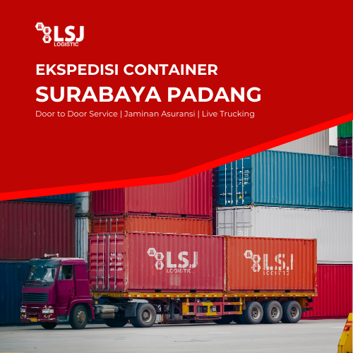 Tarif Pengiriman Container Surabaya Padang 20 FT 40 FT Termurah 2026
