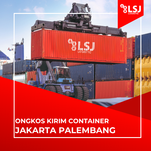 Ekspedisi Container Jakarta Palembang Murah April 2026