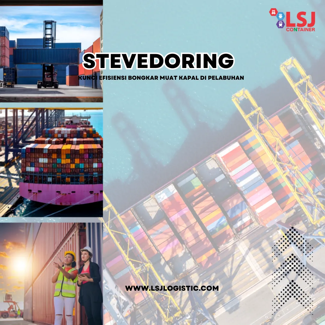 Stevedoring Kunci Efisiensi Bongkar Muat Kapal di Pelabuhan