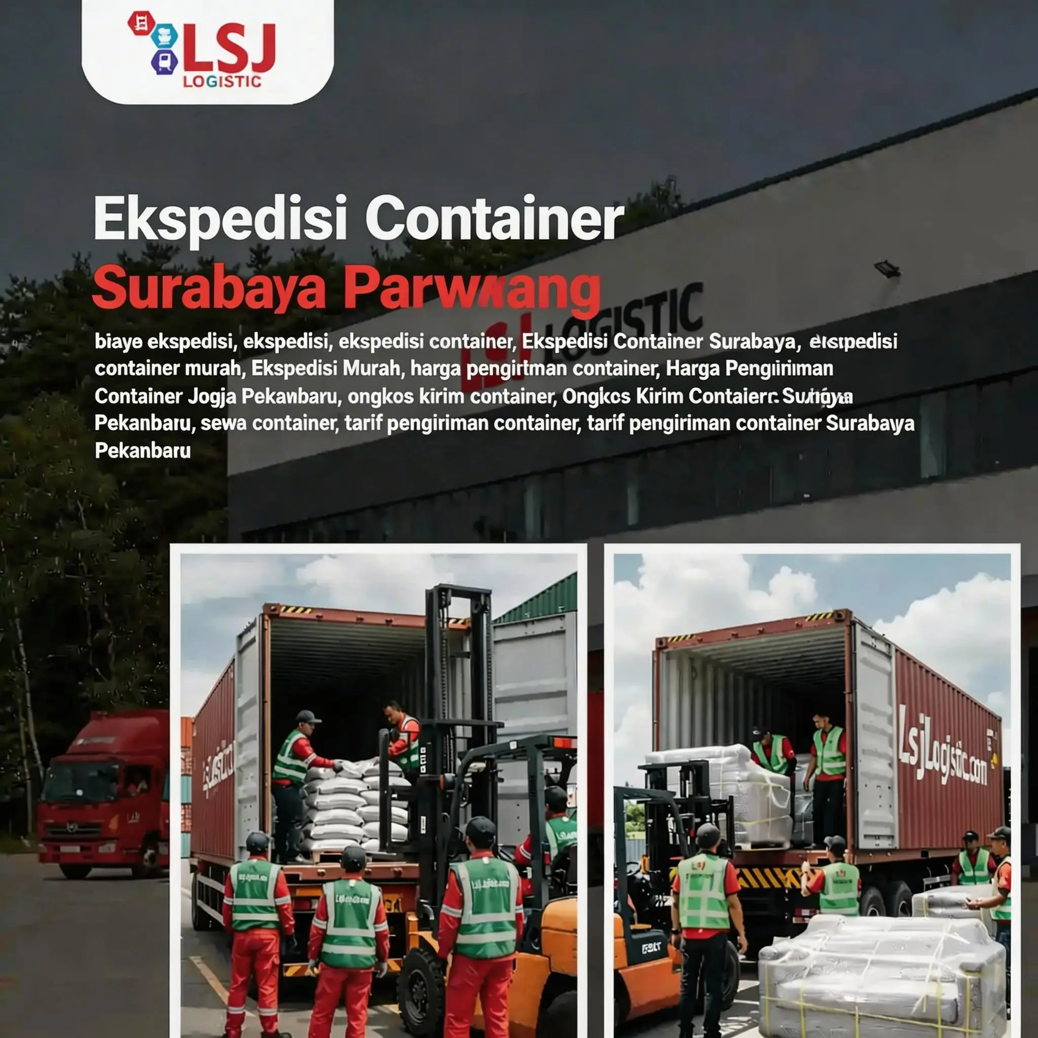 Harga Pengiriman Container Surabaya Perawang