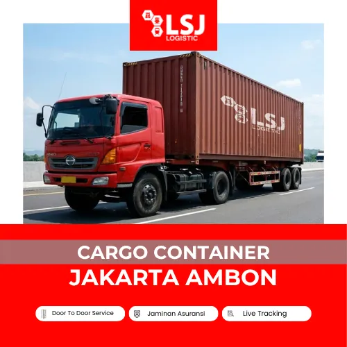 Cargo Container Jakarta Ambon: FCL Maluku | LSJ Container