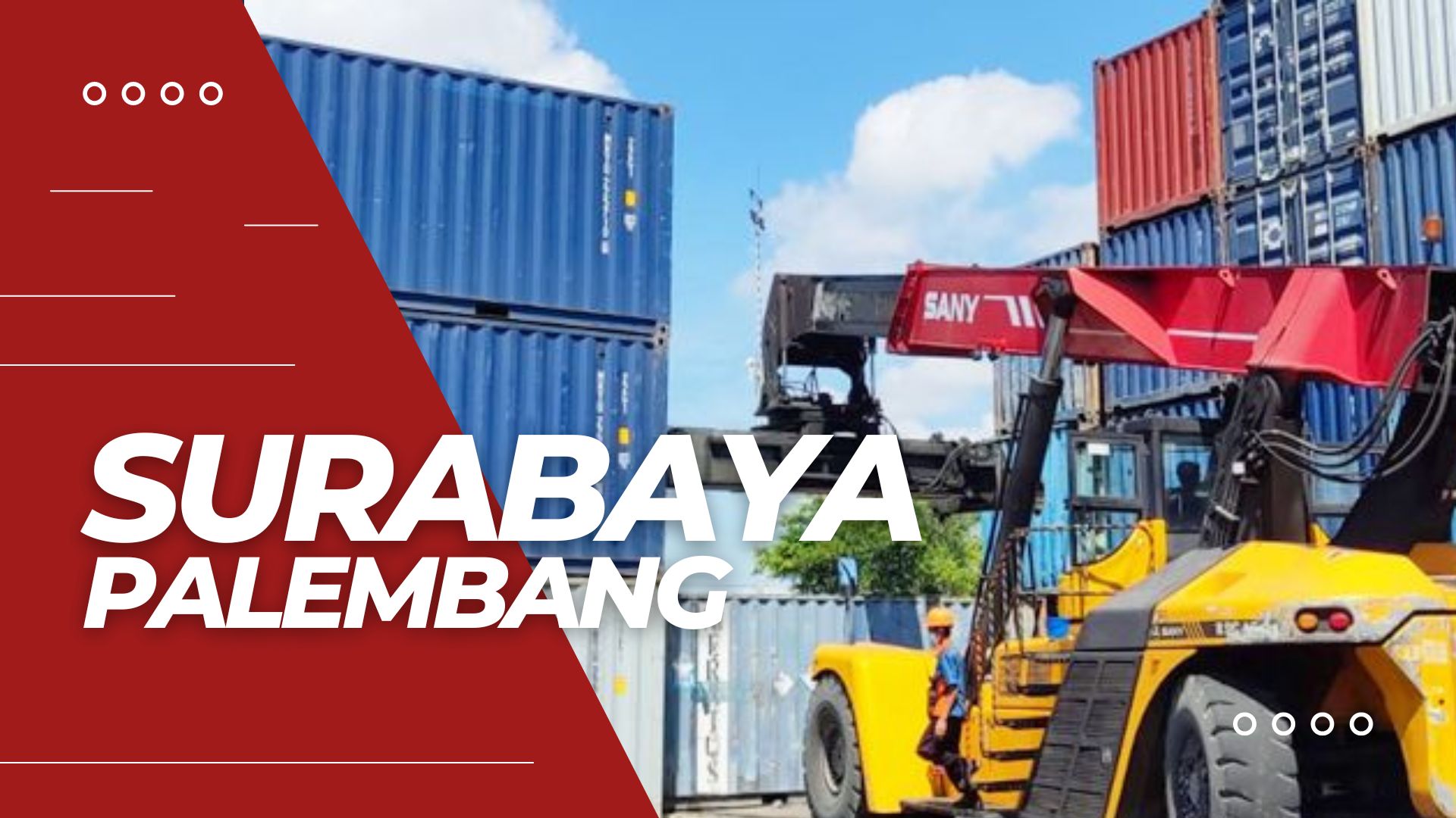 Ekspedisi Via Container Surabaya Palembang