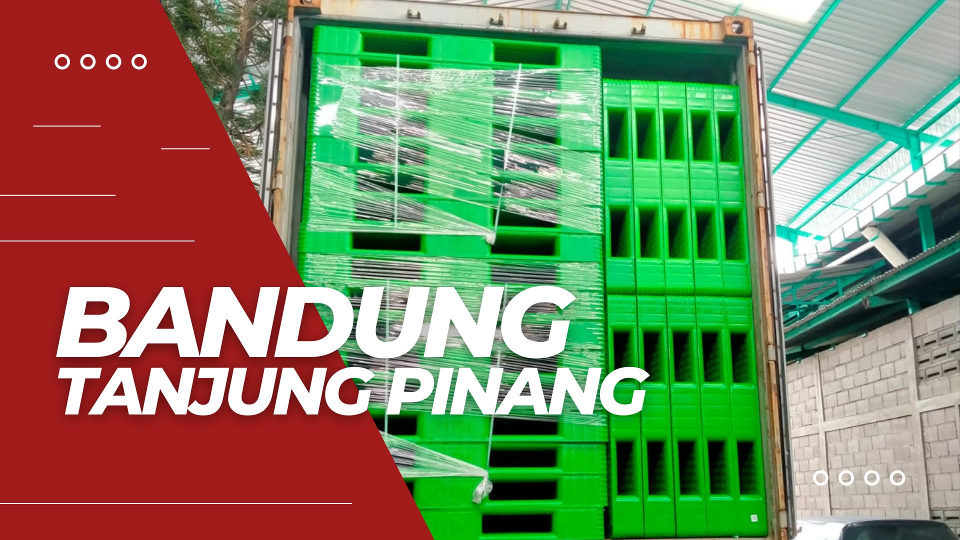 Ekspedisi Container Bandung Tanjung Pinang