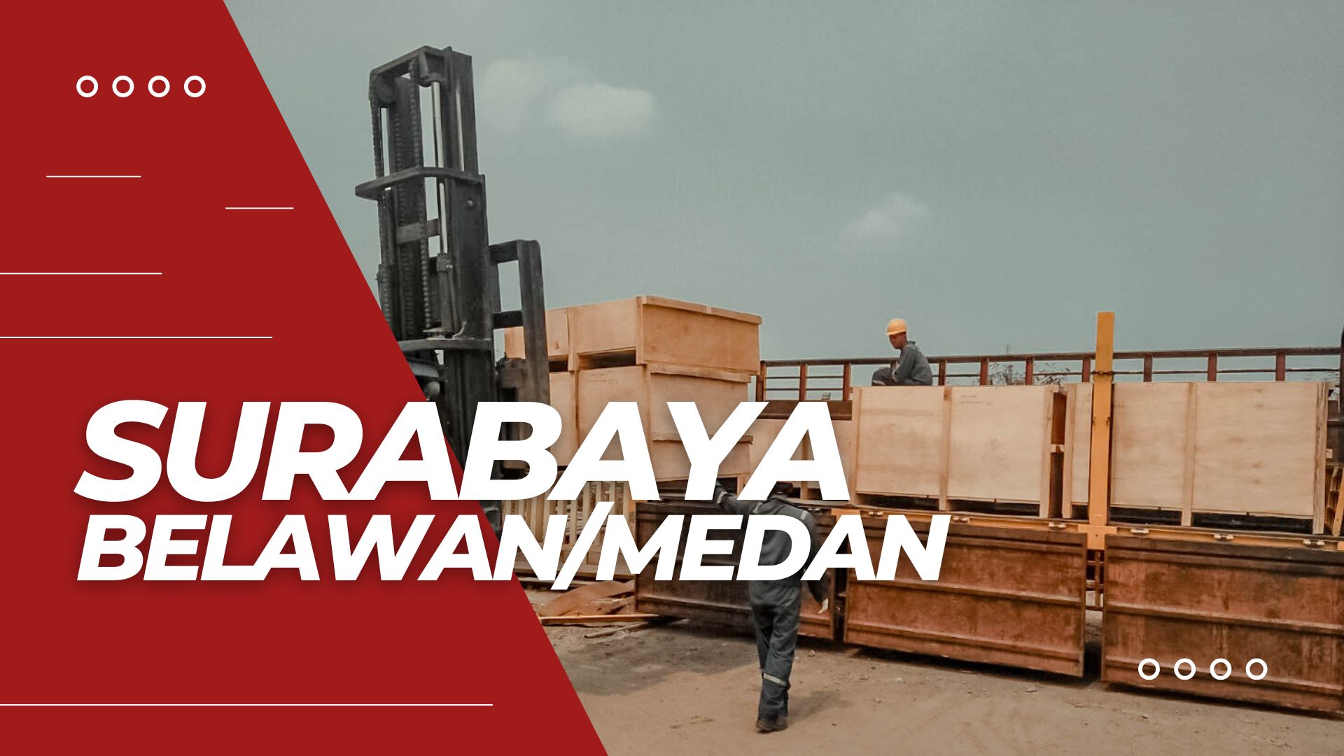 Tarif Pengiriman Container Surabaya Belawan/Medan