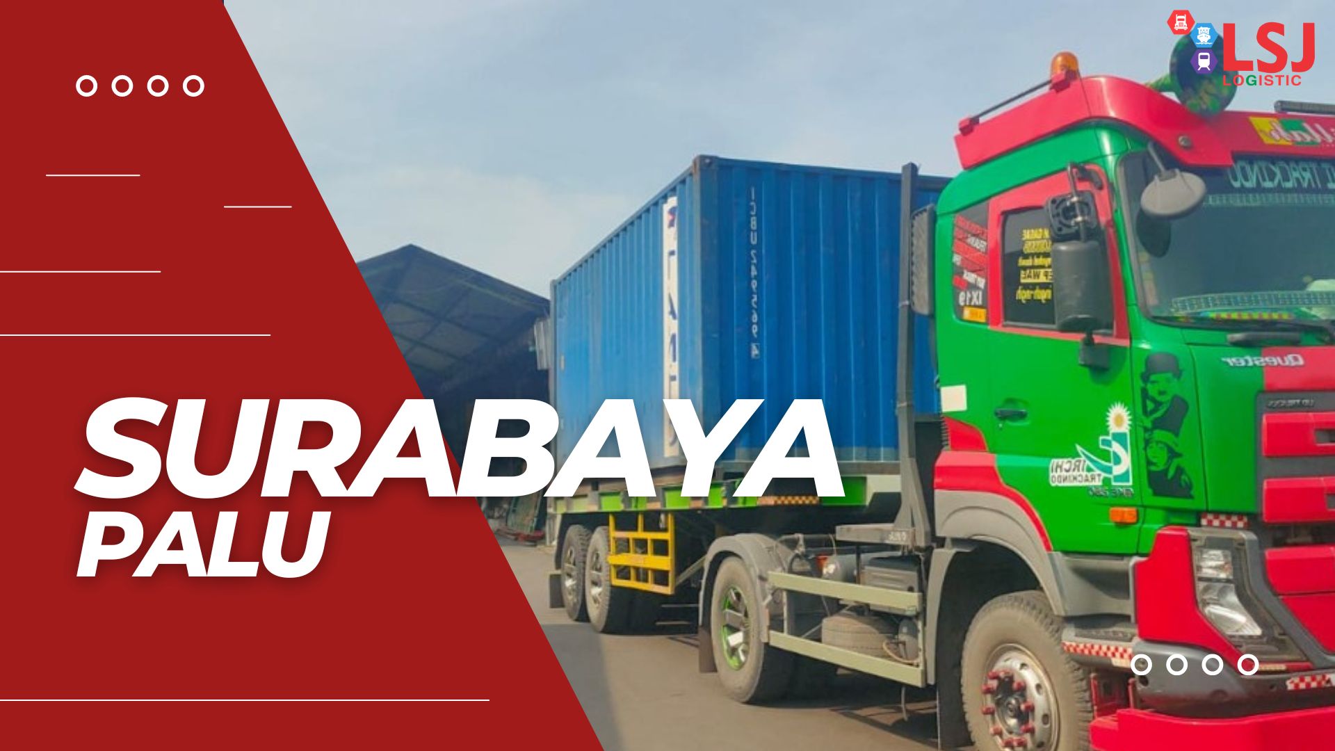Ekspedisi Via Container Surabaya Palu