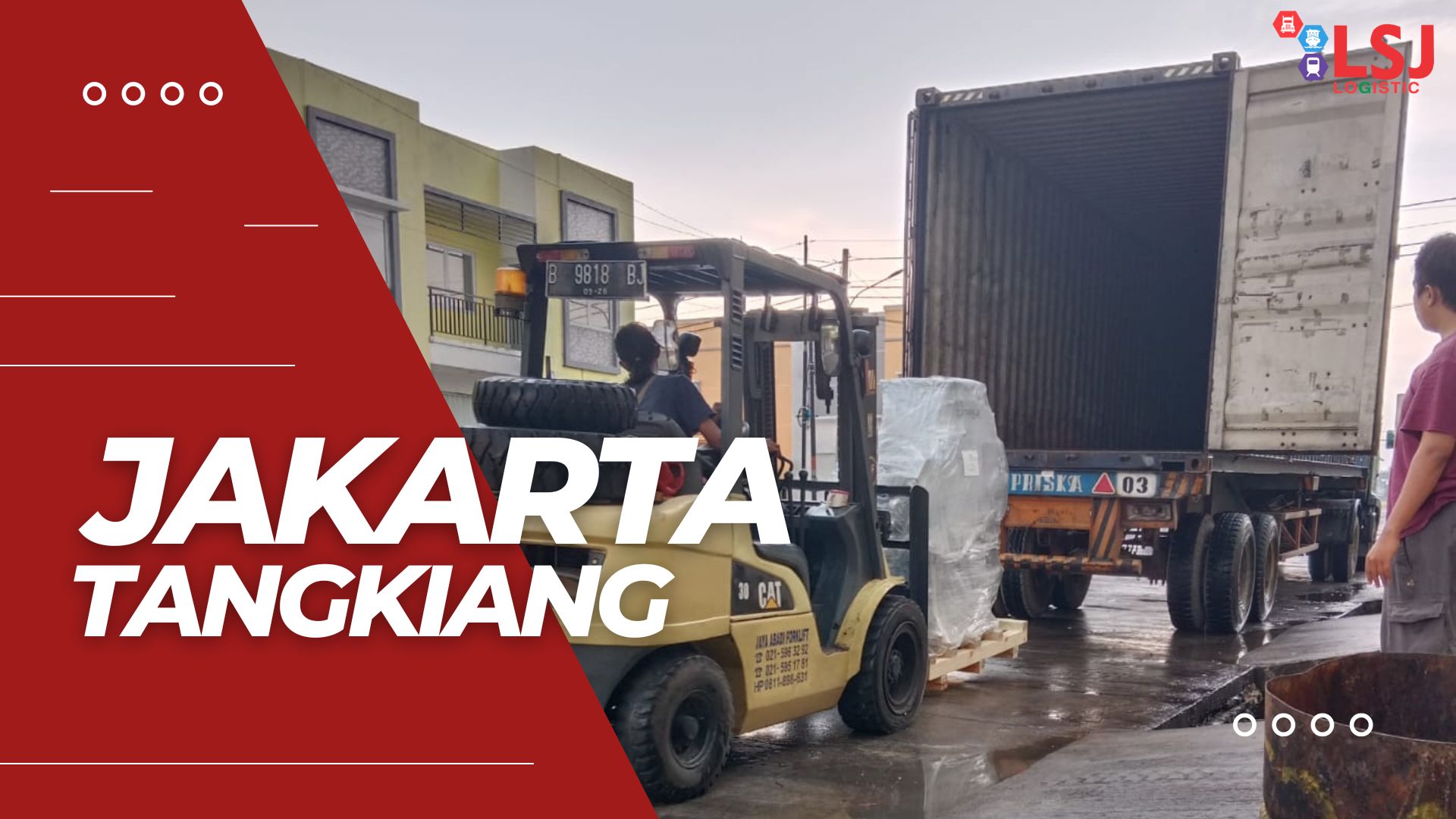 Ongkos Kirim Container Jakarta Tangkiang