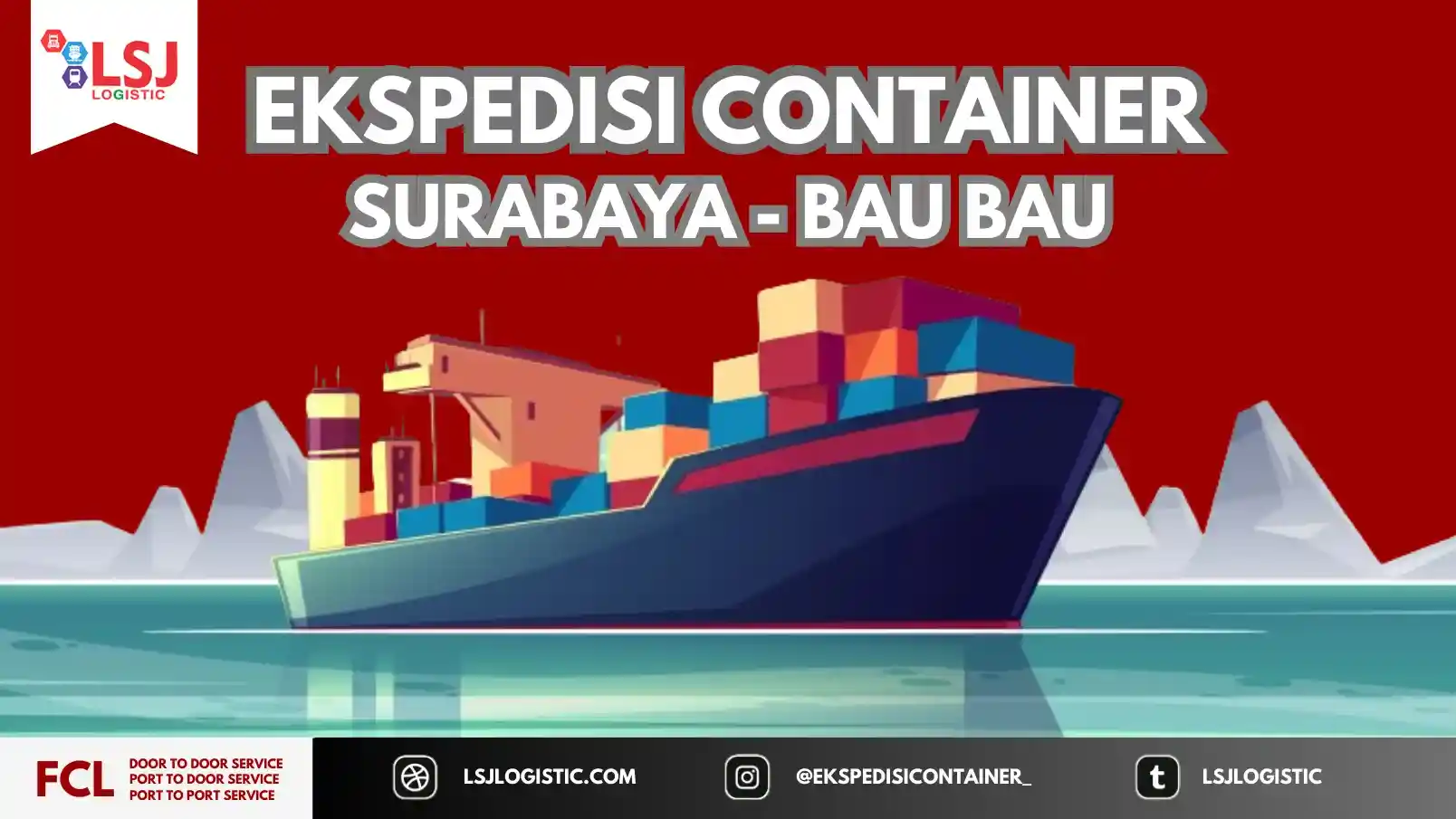 Ongkos Kirim Container Surabaya Bau Bau