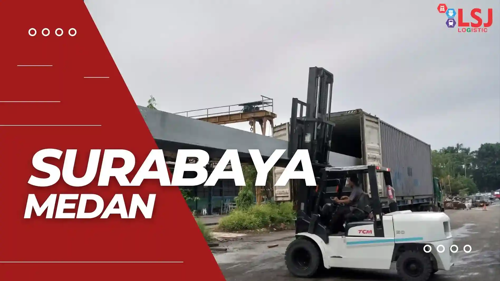 Ekspedisi Via Container Surabaya Belawan