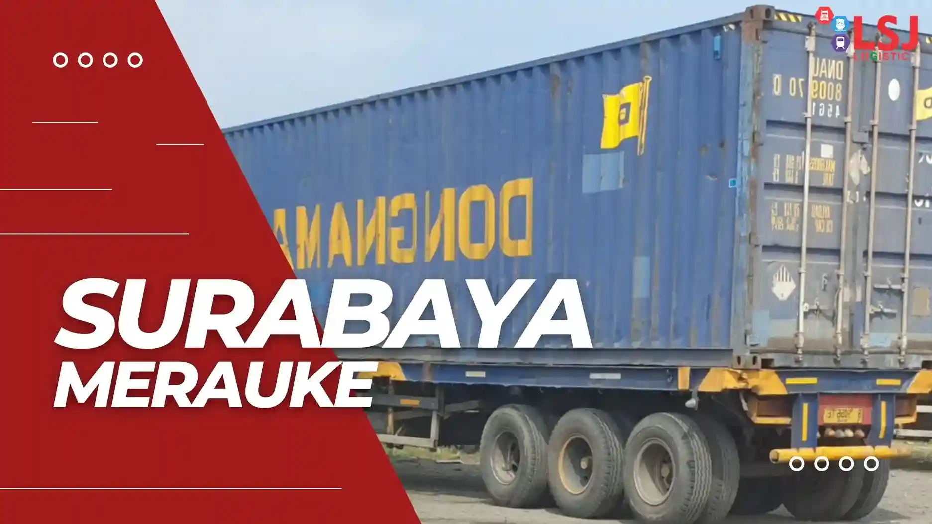 Harga Pengiriman Container Surabaya Merauke