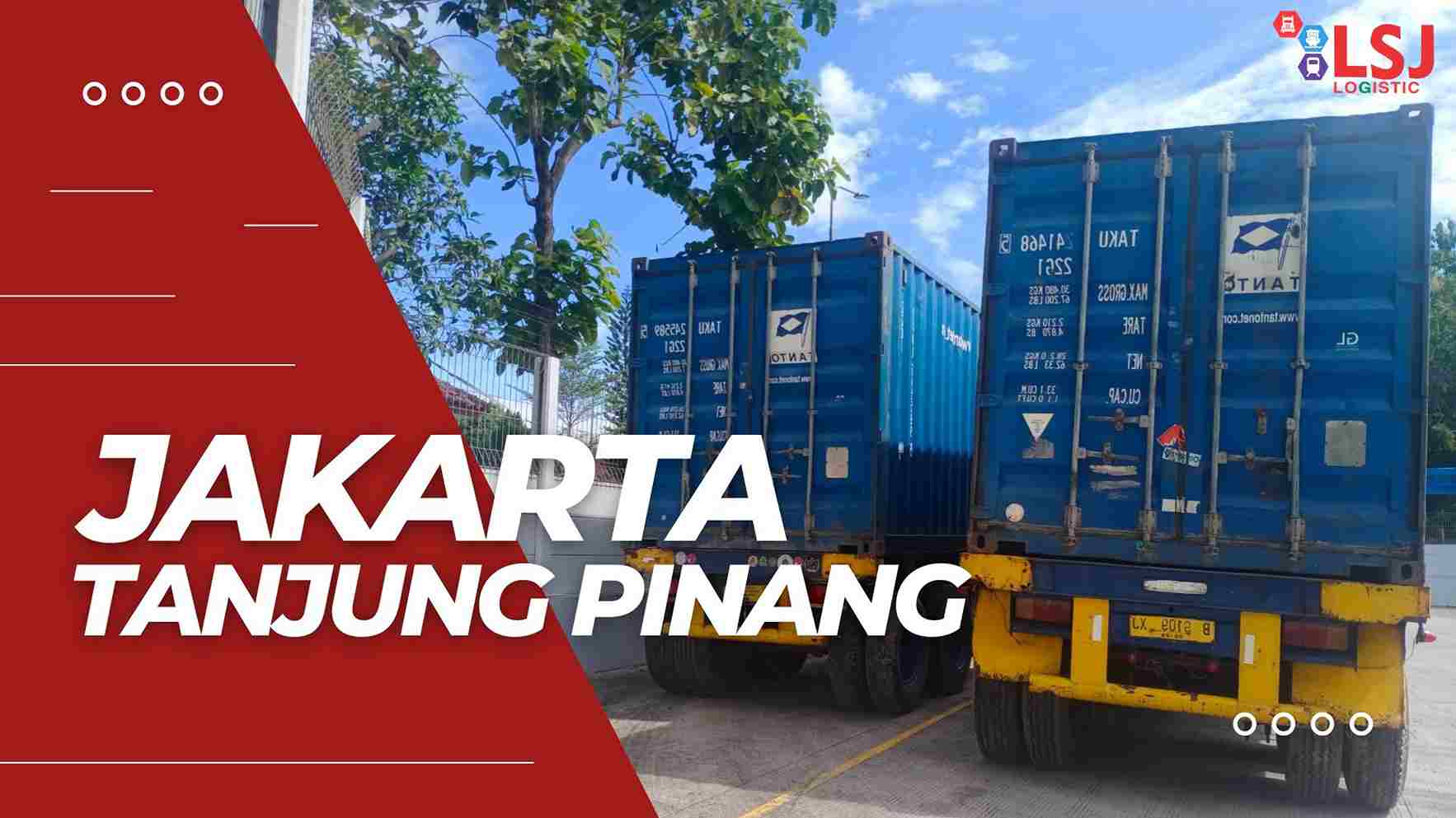 Tarif Pengiriman Container Jakarta Tanjung Pinang