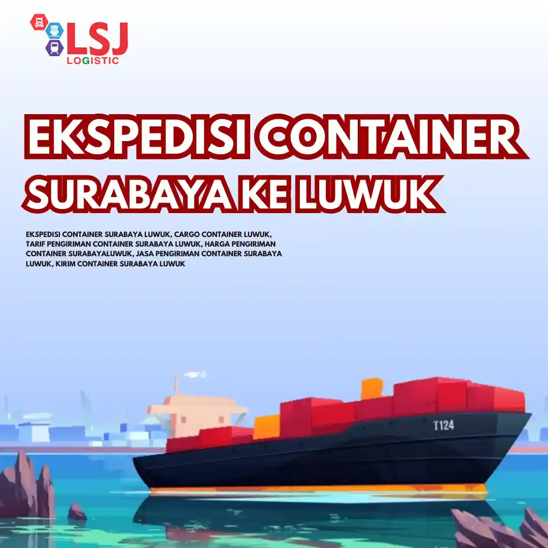 Ekspedisi Container Surabaya Luwuk