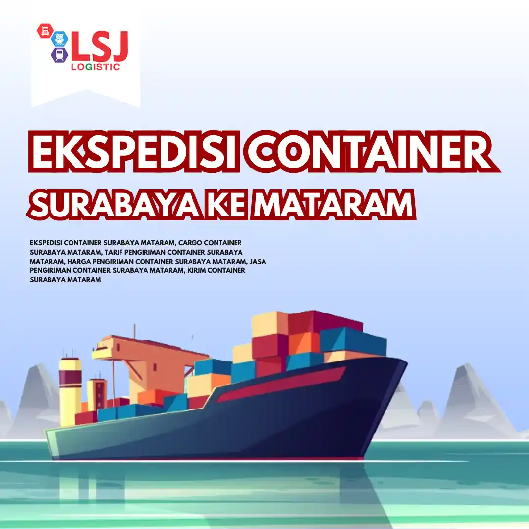 Ekspedisi Container Surabaya Mataram