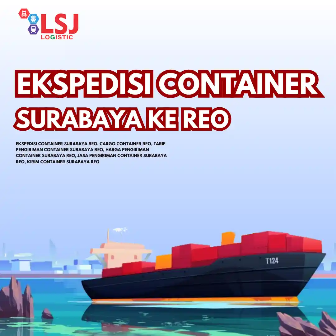 Ekspedisi Container Surabaya Reo