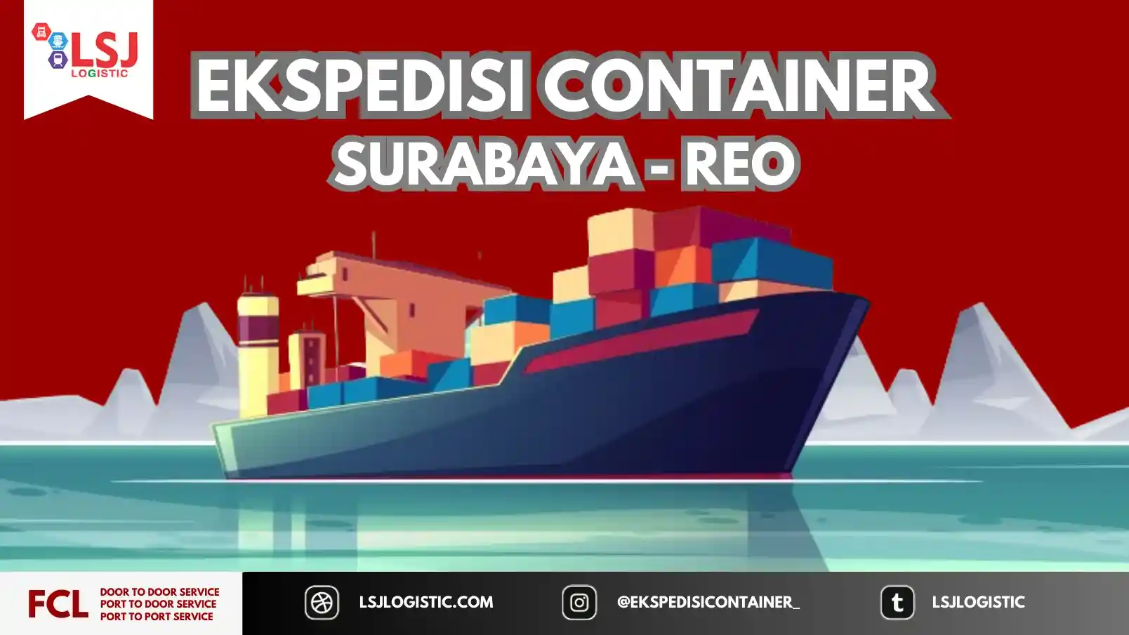 Harga Pengiriman Container Surabaya Reo