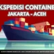Ekspedisi Container Jakarta Aceh 80x80