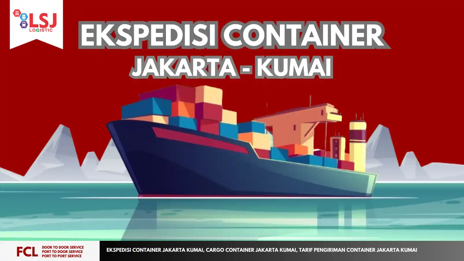 Cargo Container Jakarta Kumai