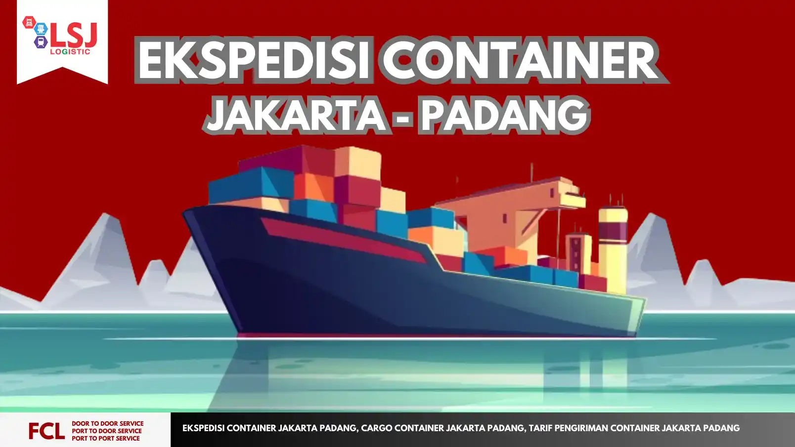 Cargo Container Jakarta Padang