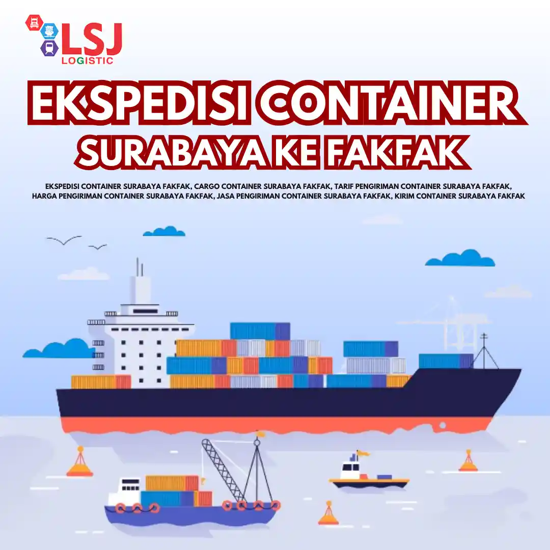 Cargo Container Surabaya Fakfak