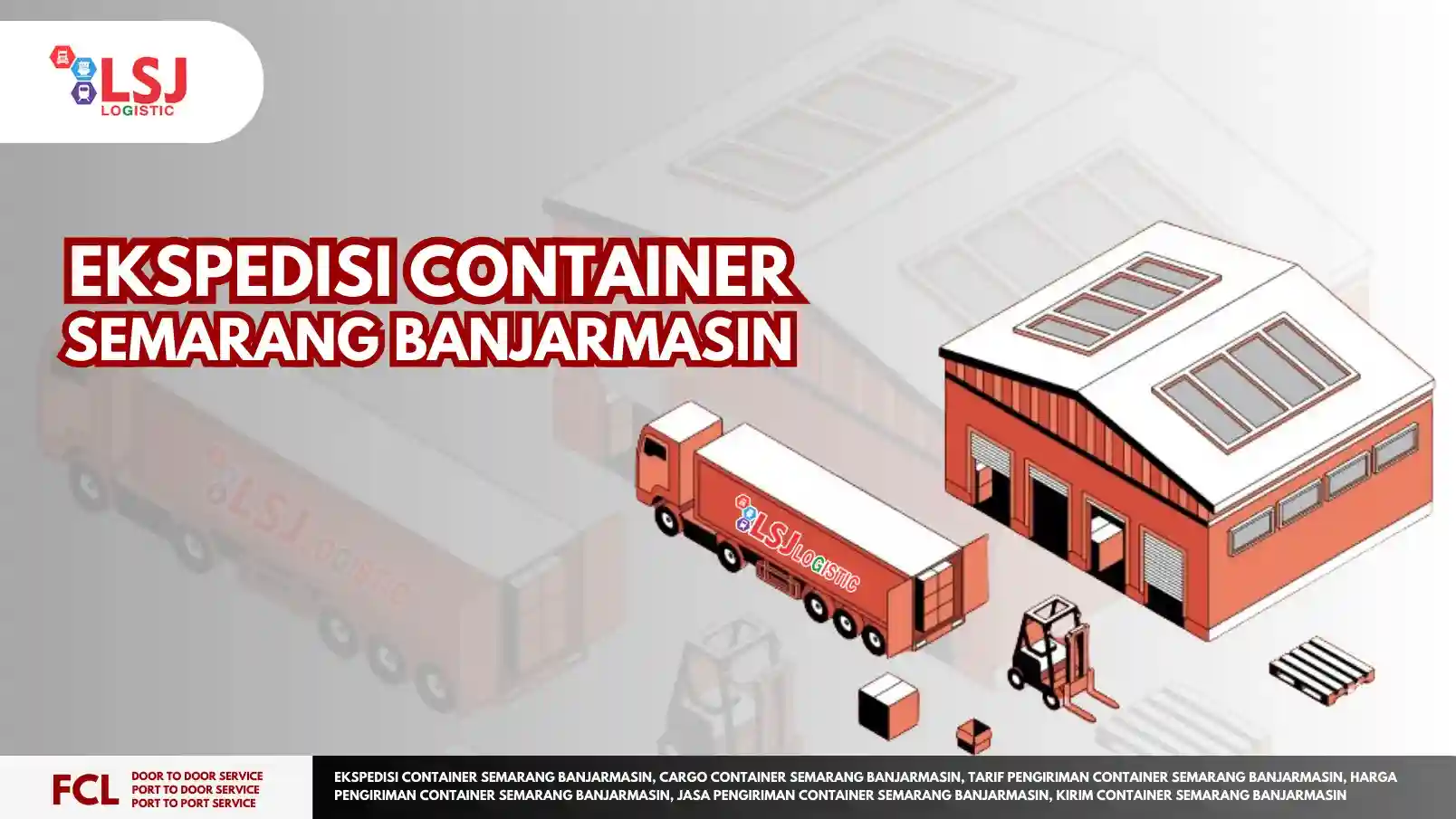Ekspedisi Container Semarang Banjarmasin
