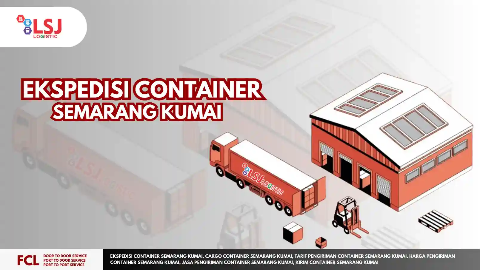 Ekspedisi Container Semarang Kumai