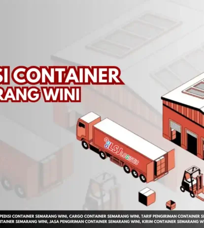 Ekspedisi Container Semarang Wini