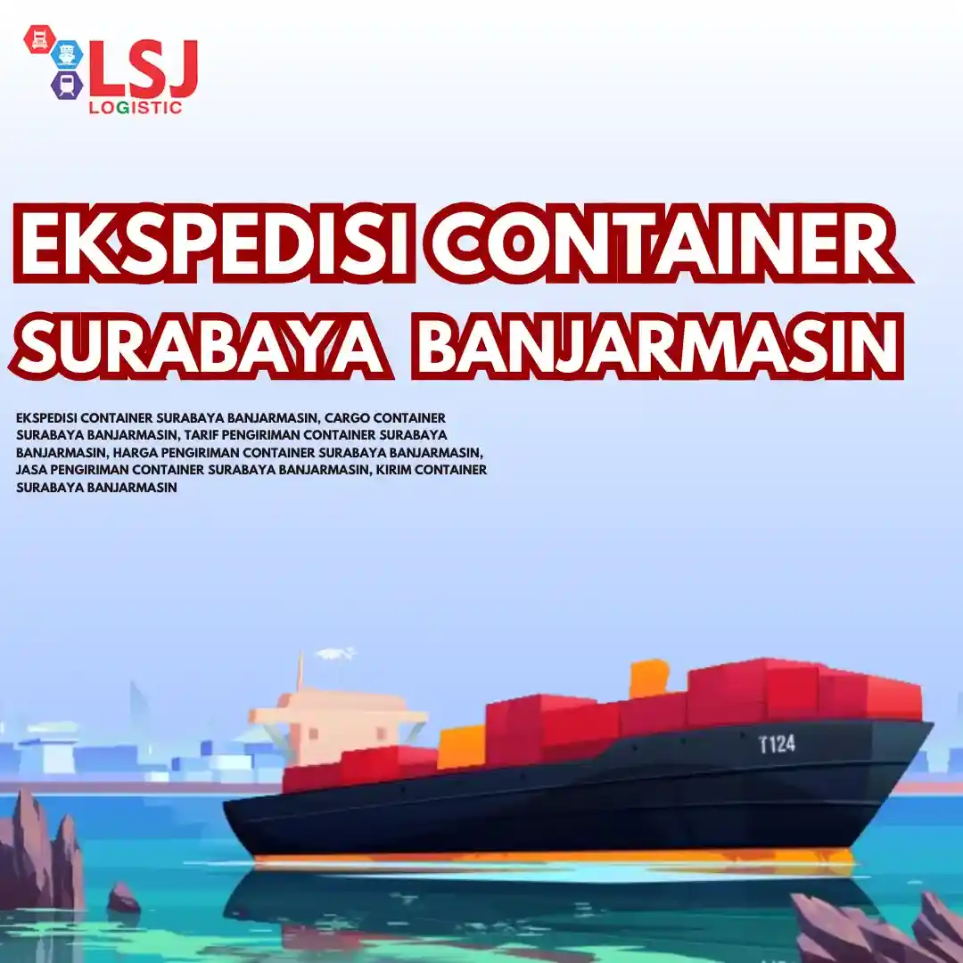 Cargo Container Surabaya Banjarmasin