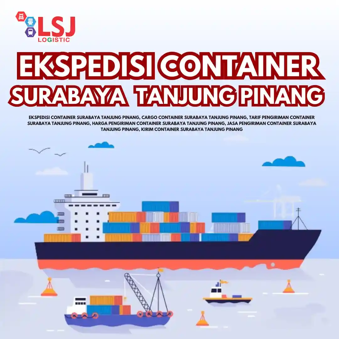 Cargo Container Surabaya Tanjung Pinang