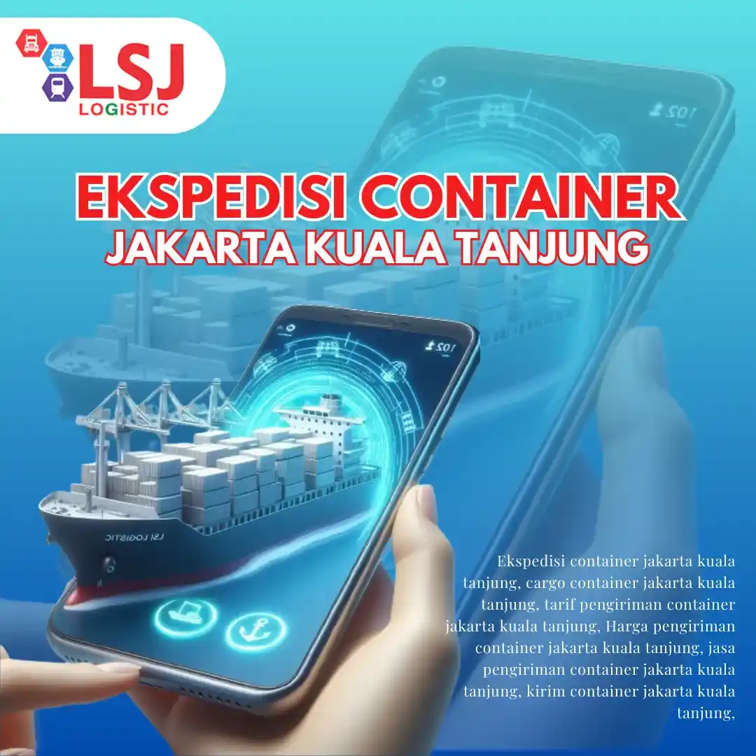 Cargo Container Jakarta Kuala Tanjung