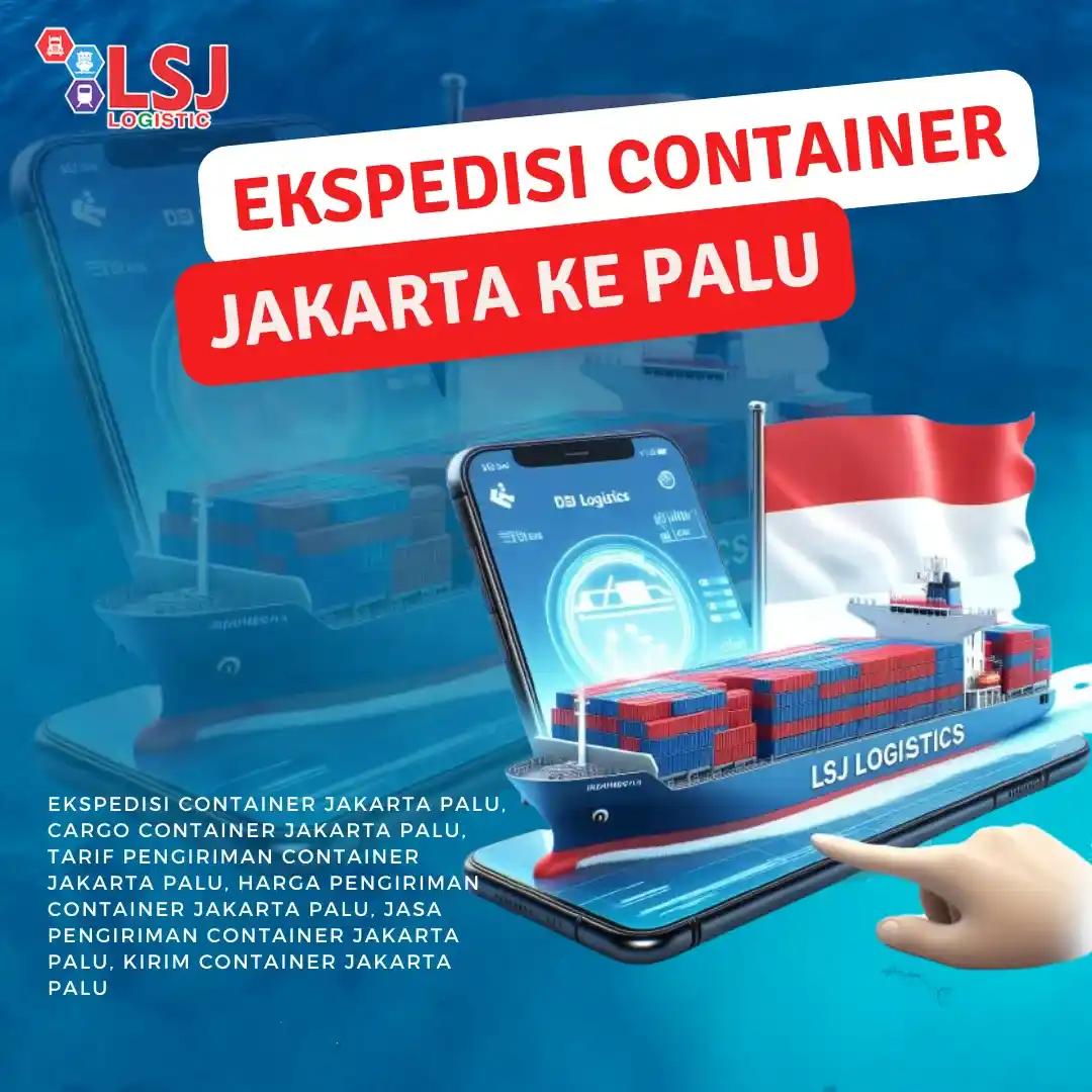 Ekspedisi Container Jakarta Palu