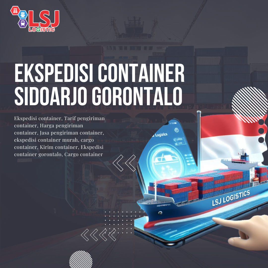 Ekspedisi Container Sidoarjo Gorontalo