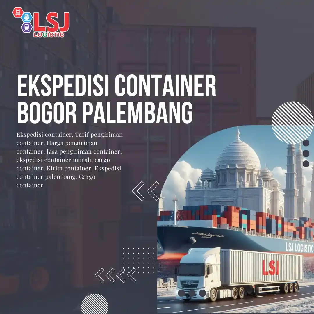 ekspedisi container bogor palembang