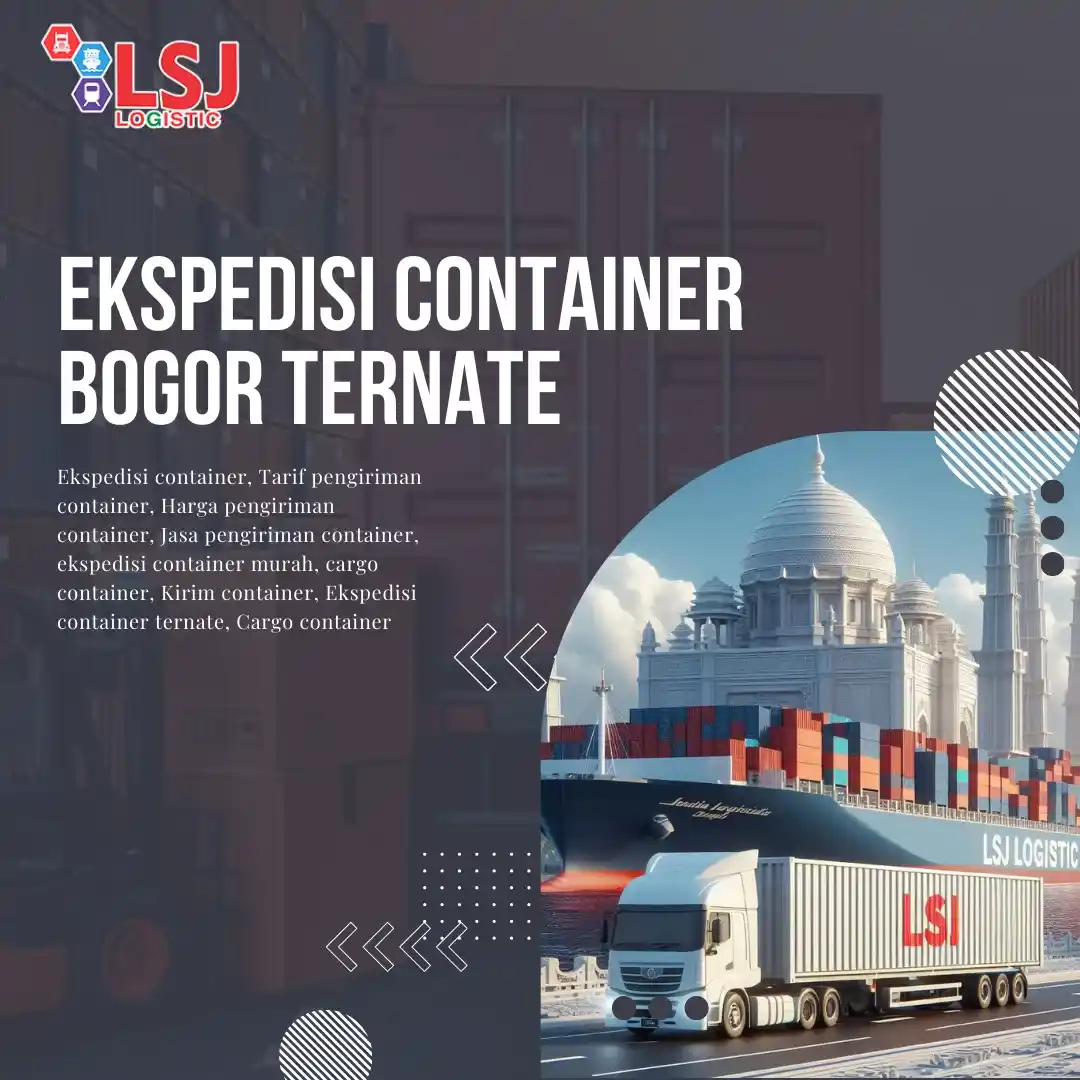 Ekspedisi Container Bogor Ternate