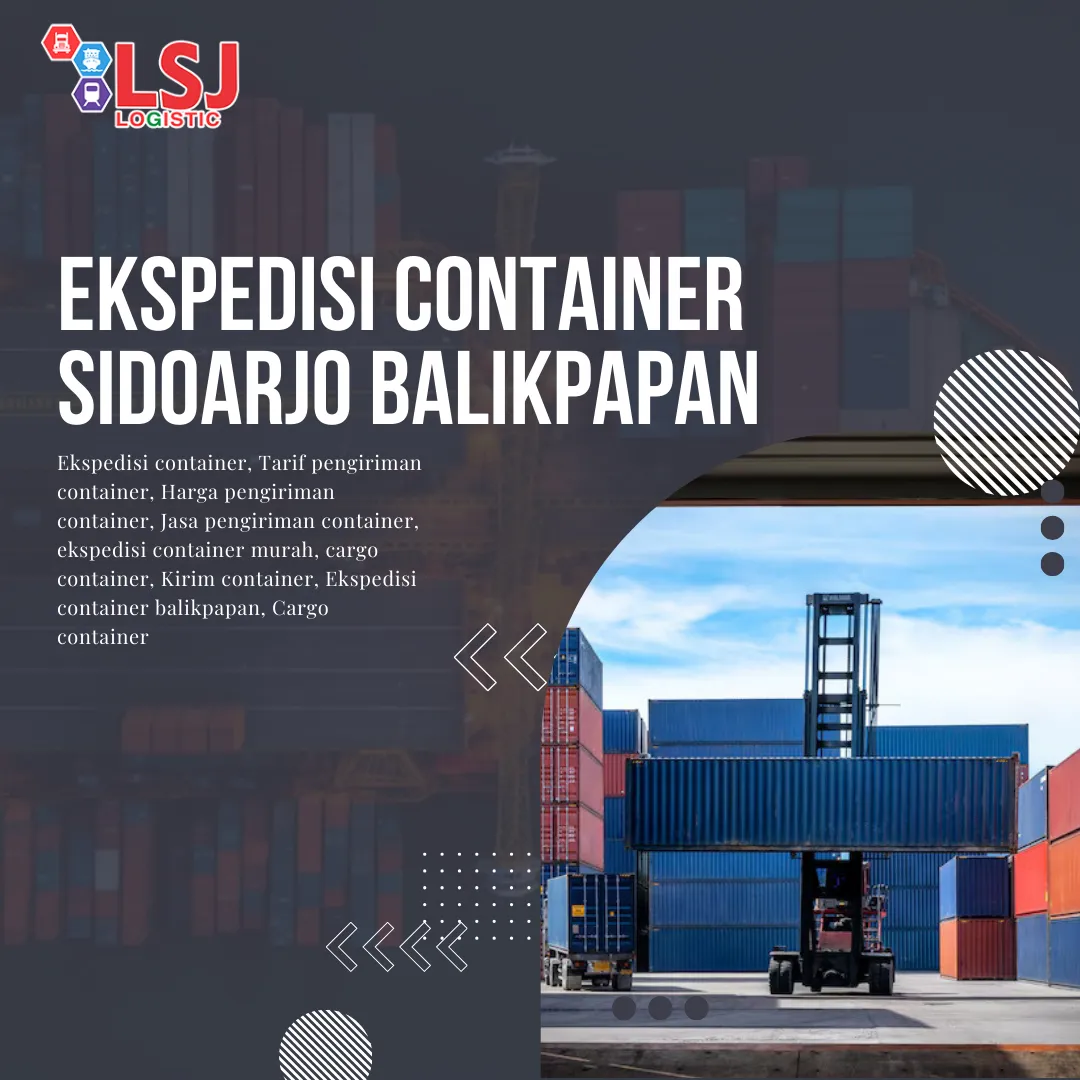 Ekspedisi container sidoarjo balikpapan