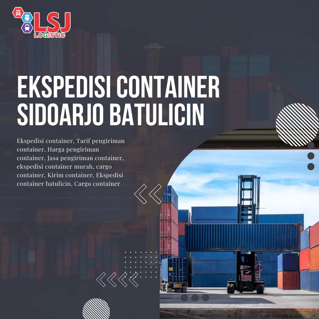 Ekspedisi container sidoarjo batulicin