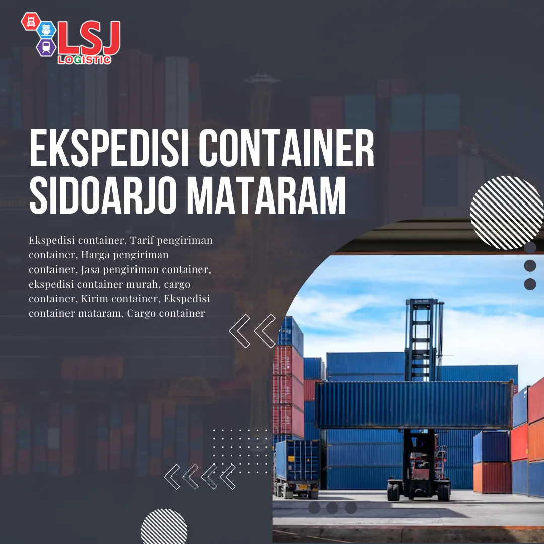 Ekspedisi Container Sidoarjo Mataram