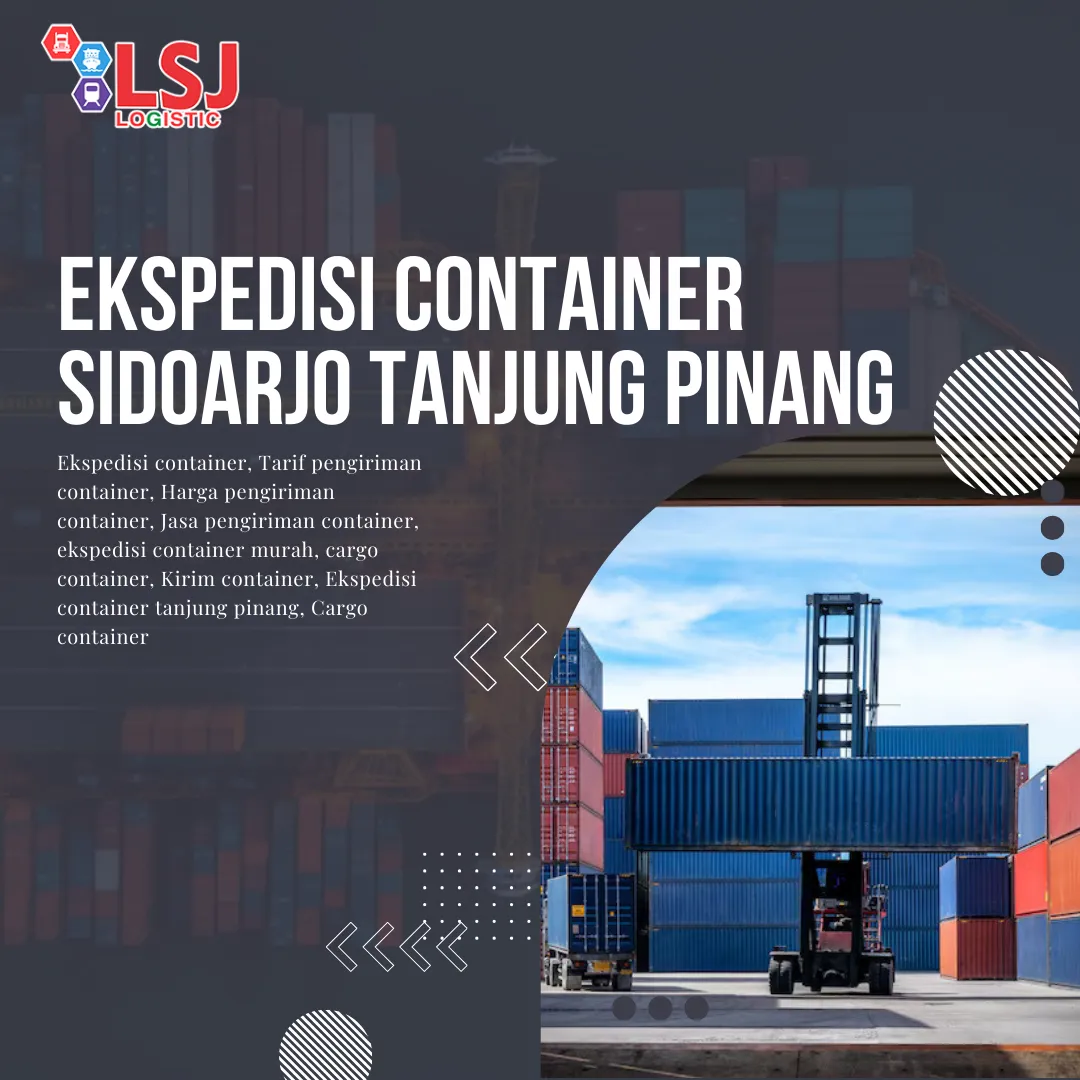 Ekspedisi container sidoarjo tanjung pinang