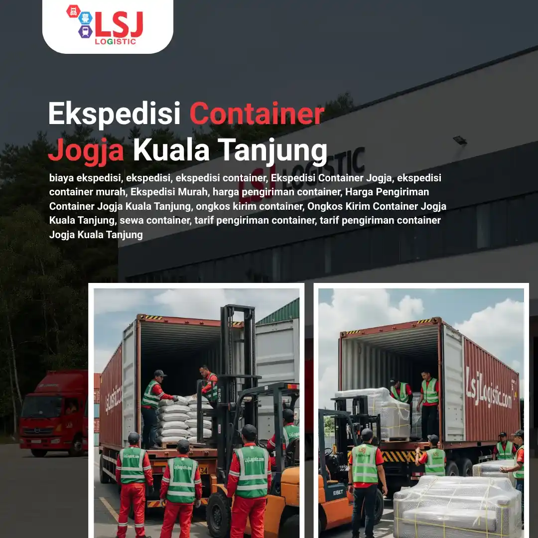 Ekspedisi Container Jogja Kuala Tanjung